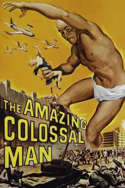 The Amazing Colossal Man