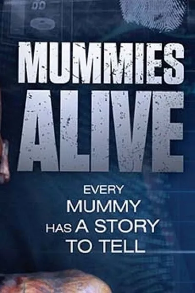 Mummies Alive