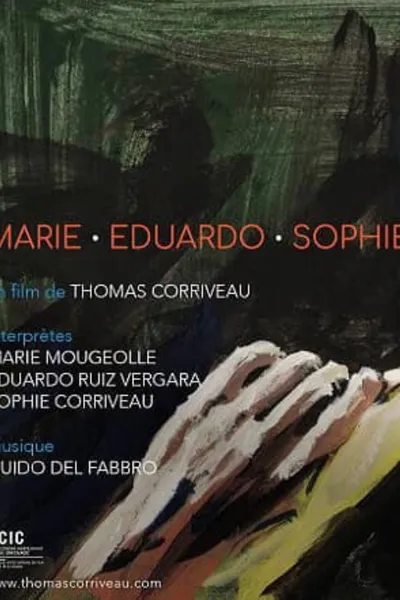 Marie . Eduardo . Sophie