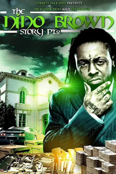 The Nino Brown Story: Part II