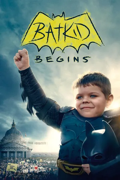 Batkid Begins