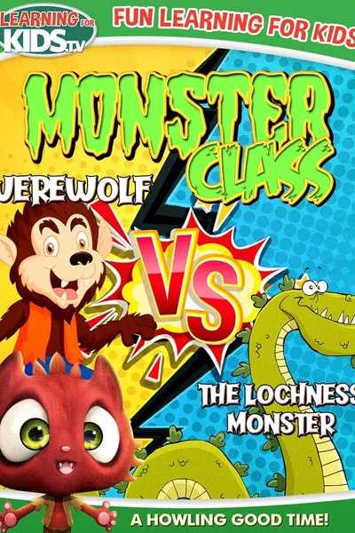 Monster Class: Werewolf Vs The Lochness Monster