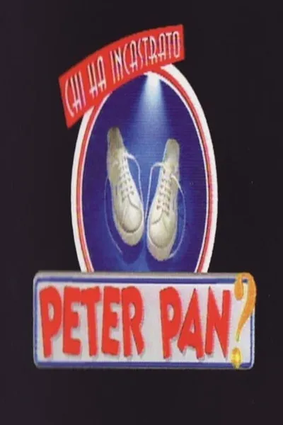 Chi ha incastrato Peter Pan?