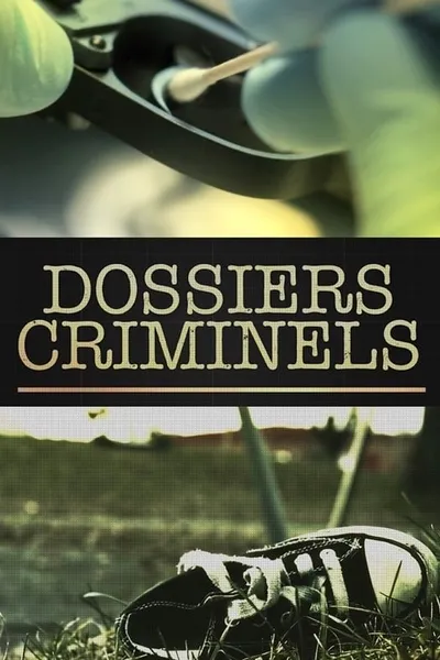 Dossiers Criminels