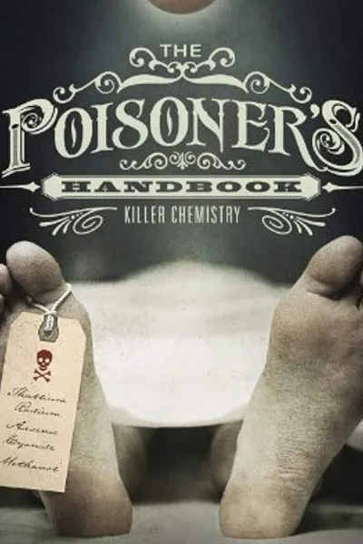 The Poisoner's Handbook