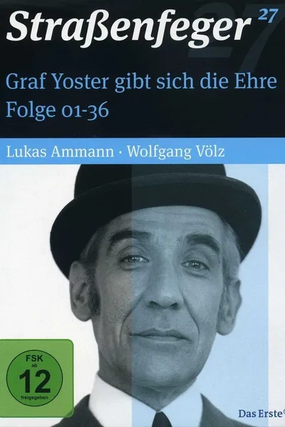 Graf Yoster gibt sich die Ehre