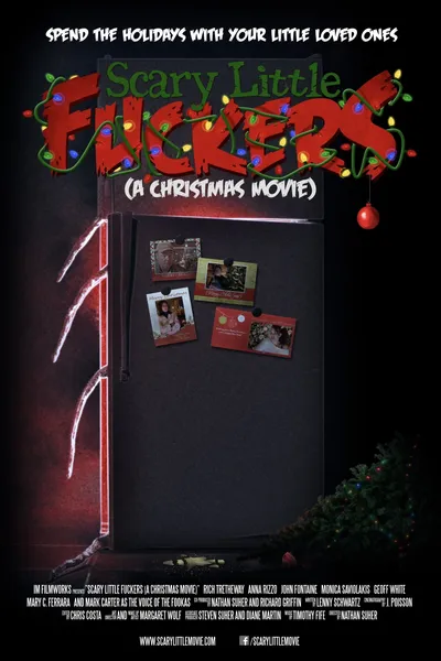 Scary Little Fuckers (A Christmas Movie)