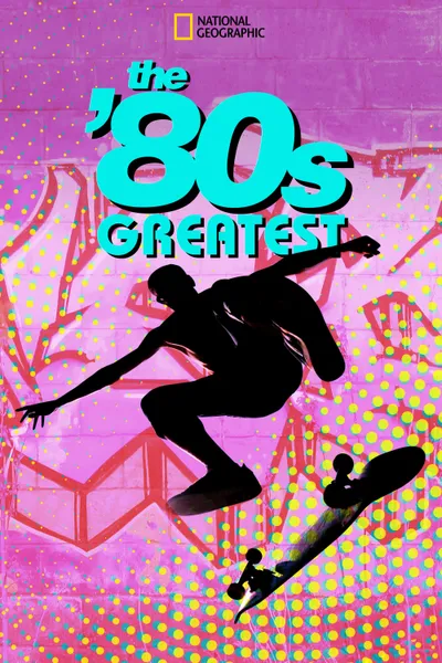 The '80s Greatest