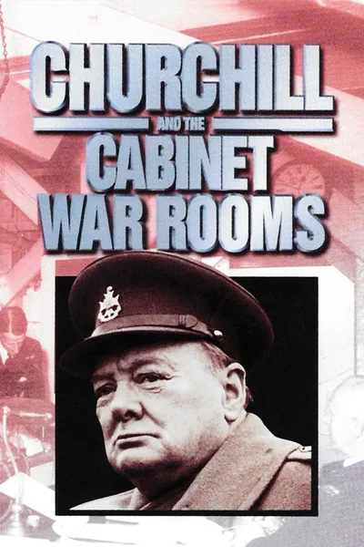 Churchill and the Cabinet War Rooms