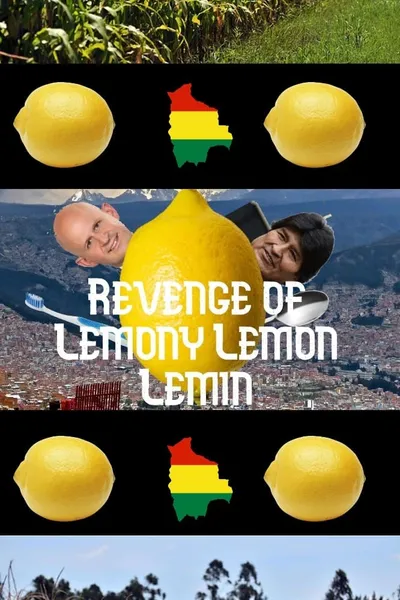 Revenge of Lemony Lemon Lemin