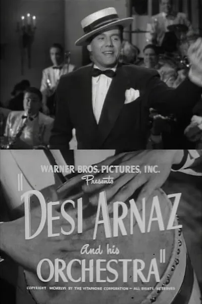 Desi Arnaz and His Orchestra