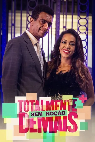 Totalmente Demais - Sem Noção