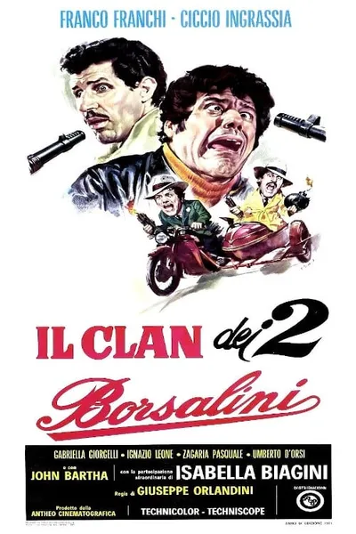 Il clan dei due Borsalini