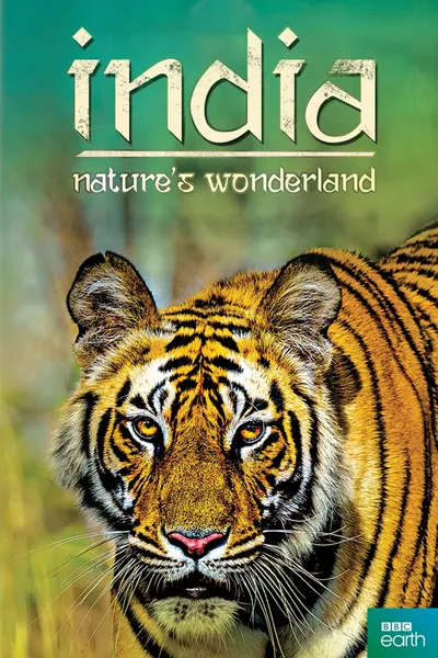 India: Nature's Wonderland