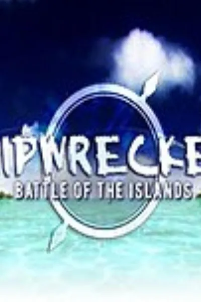 Shipwrecked: Battle of the Islands