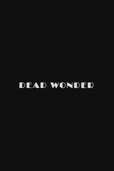 Dead Wonder