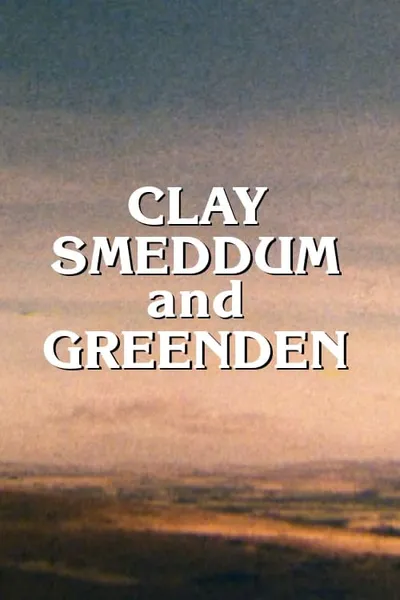 Clay, Smeddum and Greenden