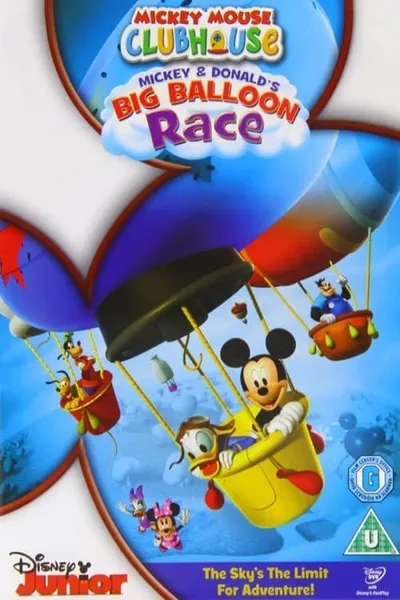 Mickey Mouse Clubhouse: Mickey and Donald's Big Balloon Race