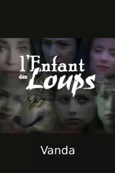 L'enfant des loups - Vanda