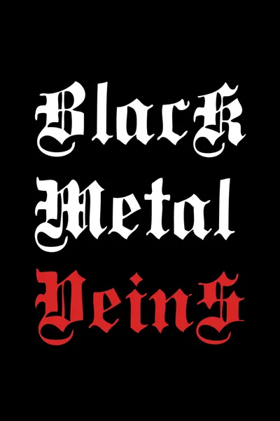 Black Metal Veins