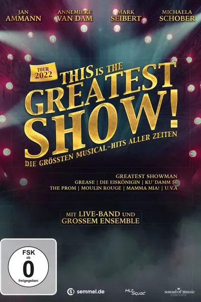 This Is the Greatest Show Tour 2022