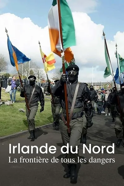 Irlande du Nord, la frontière de tous les dangers