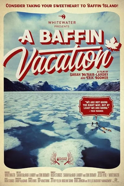 A Baffin Vacation