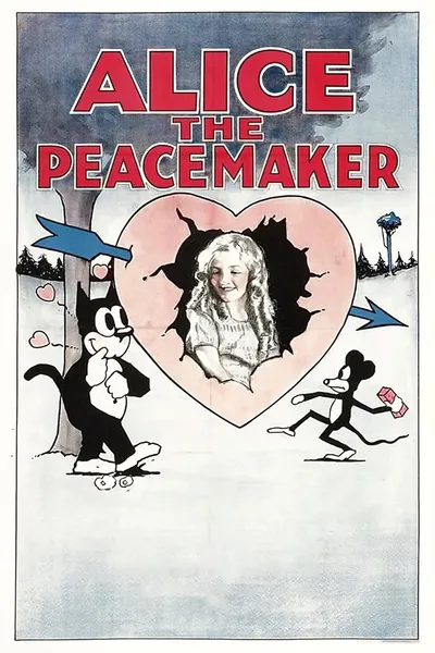 Alice the Peacemaker