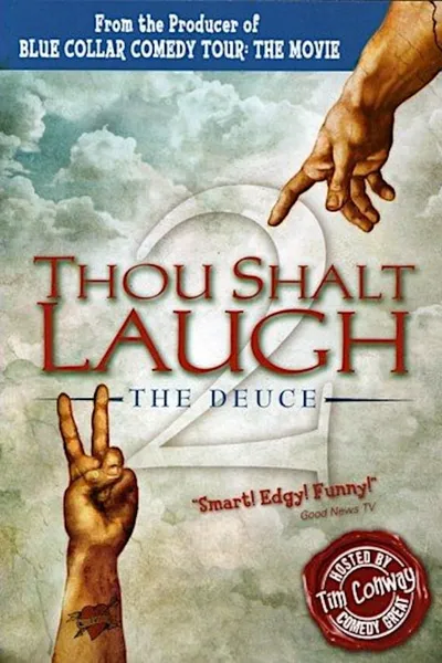 Thou Shalt Laugh 2 - The Deuce