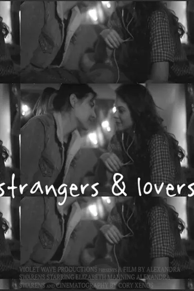 Strangers & Lovers