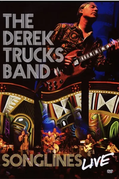 The Derek Trucks Band: Songlines Live