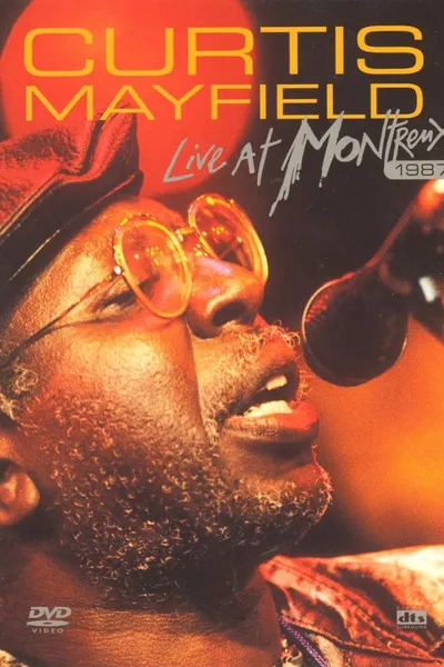 Curtis Mayfield: Live at Montreux 1987