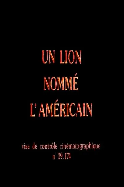 Un lion nommé l'Américain