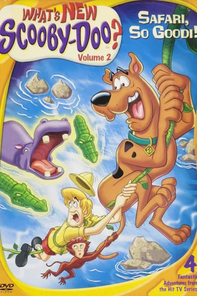 What's New, Scooby-Doo? Vol. 2: Safari So Good!