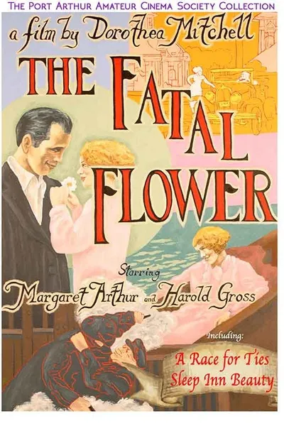 The Fatal Flower