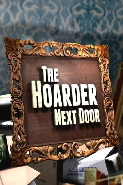 The Hoarder Next Door