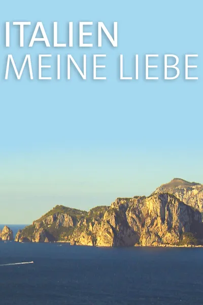 Italien, meine Liebe