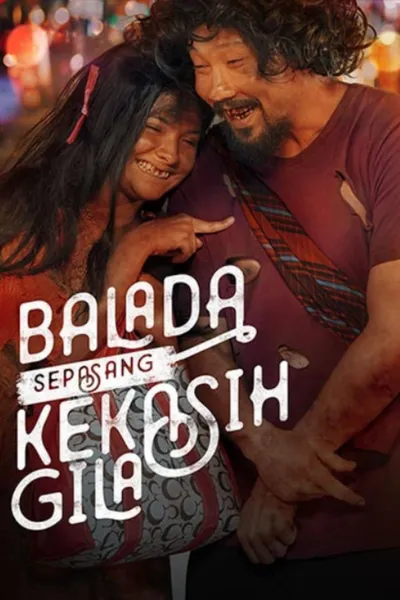 Balada Sepasang Kekasih Gila