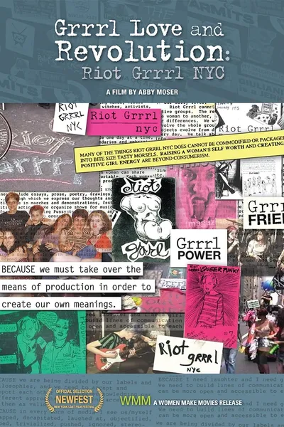 Grrrl Love and Revolution: Riot Grrrl NYC