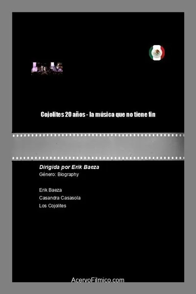 Cojolites 20 años - la música que no tiene fin