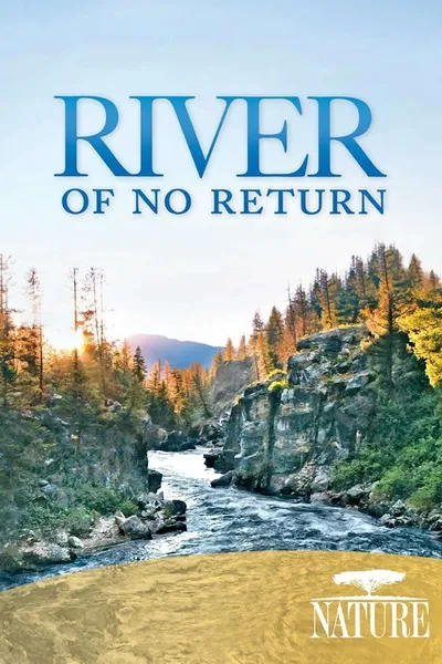 River of No Return