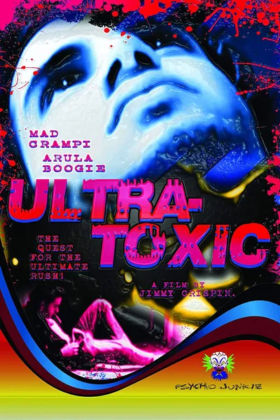 Ultra-Toxic