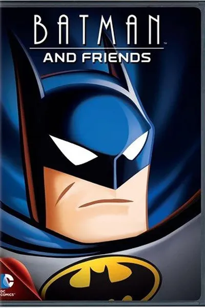 Batman and Friends