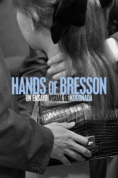 Hands of Bresson