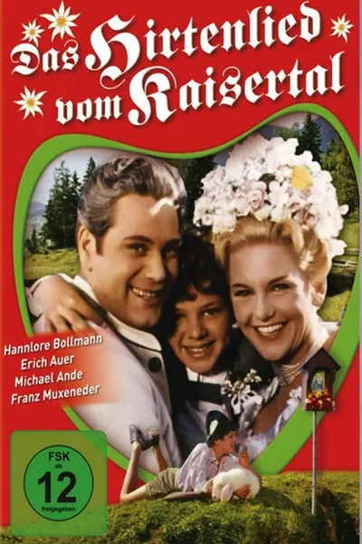 Das Hirtenlied vom Kaisertal
