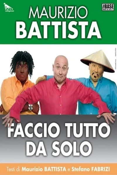 Faccio tutto da solo dalla A alla L