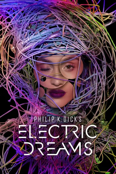 Philip K. Dick's Electric Dreams