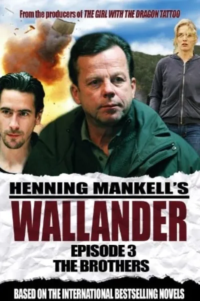 Wallander 03 - The Brothers