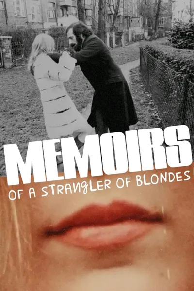 Memoirs of a Strangler of Blondes