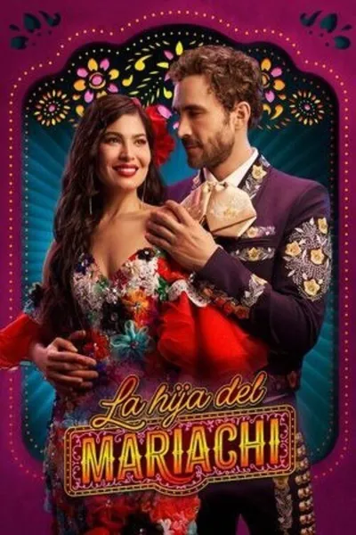 La Hija Del Mariachi (2025)